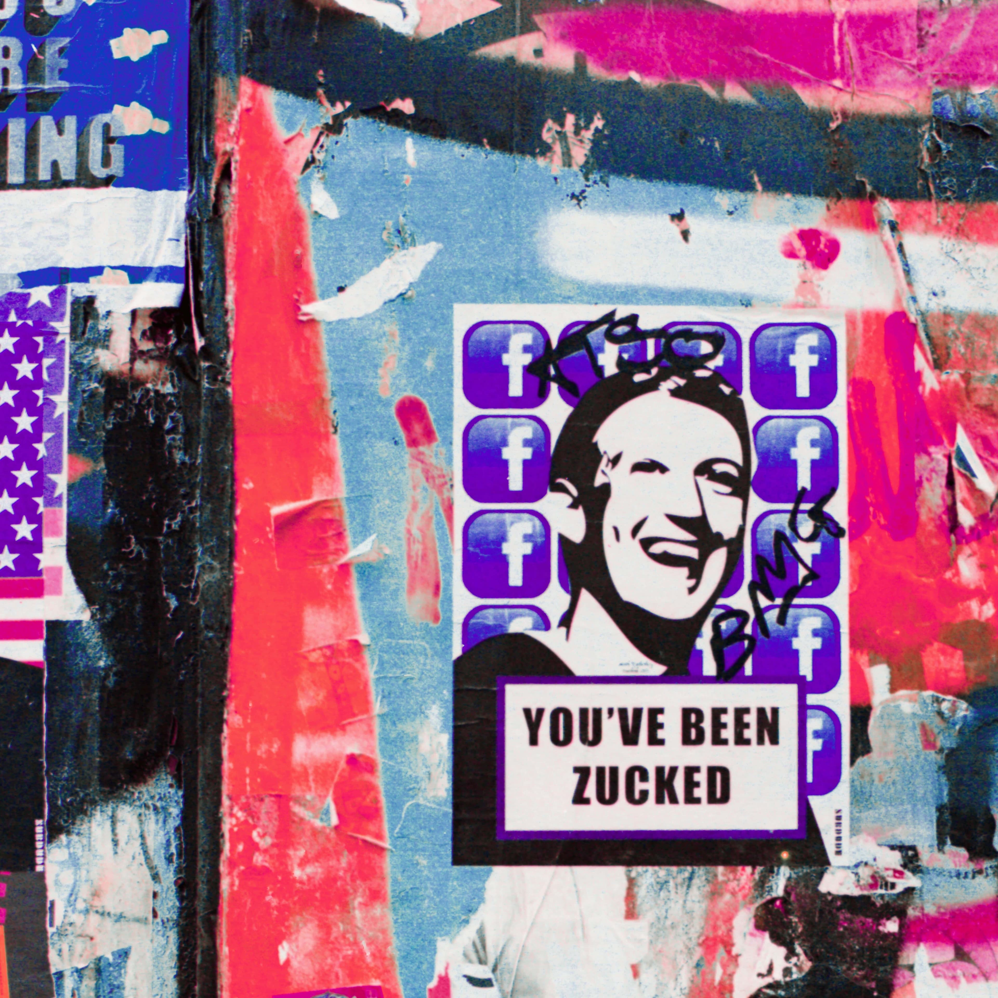 A poster of Mark Zuckerberg saying You've been Zucked